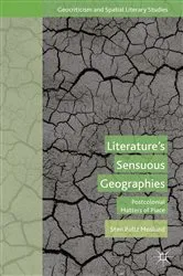 Book cover of Literature’s Sensuous Geographies by S. Moslund