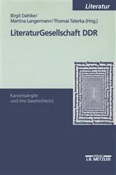 Book cover of Literaturgesellschaft DDR by Birgit Dahlke