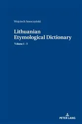 Book cover of Lithuanian Etymological Dictionary by Wojciech Smoczynski