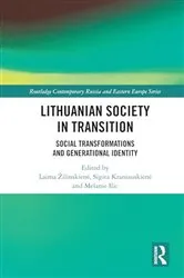 Book cover of Lithuanian Society in Transition by Laima Zilinskiene