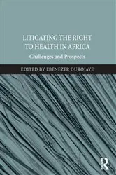 Book cover of Litigating the Right to Health in Africa by Ebenezer Durojaye