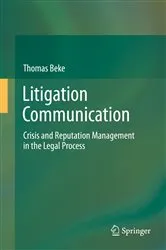 Book cover of Litigation Communication by Thomas Beke