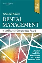Book cover of Little and Falace's Dental Management of the Medically Compromised Patient - E-Book (10th ed.) by Miller DMD, MS, Craig