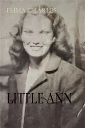Book cover of LITTLE ANN by Emma Charles