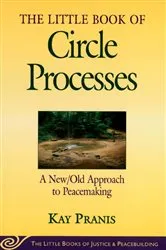 Book cover of Little Book of Circle Processes by Kay Pranis