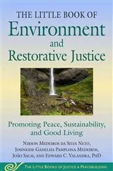 Book cover of Little Book of Environment and Restorative Justice by Unknown
