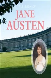 Book cover of Little Book of Jane Austen by Emily Wollaston
