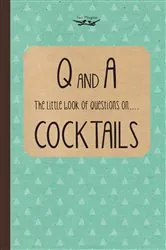 Book cover of Little Book of Questions on Cocktails by Two Magpies Publishing