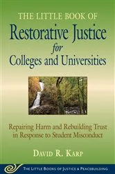 Book cover of Little Book of Restorative Justice for Colleges and Universities by Unknown