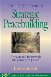 Book cover of Little Book of Strategic Peacebuilding by Lisa Shirch