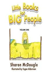 Book cover of Little Books for Big People by Sharon McDougle