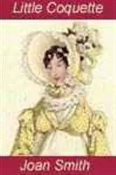 Book cover of Little Coquette by Joan Smith