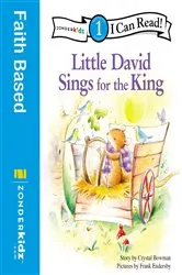 Book cover of Little David Sings for the King by Crystal Bowman