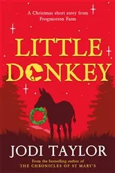 Book cover of Little Donkey by Jodi Taylor