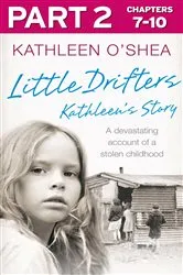 Book cover of Little Drifters: Part 2 of 4 by Kathleen O’Shea
