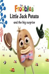 Book cover of Little Jack Potato and the big surprise by Ella Davies