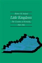 Book cover of Little Kingdoms by Robert M. Ireland