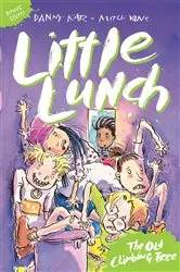 Book cover of Little Lunch: The Old Climbing Tree by Danny Katz