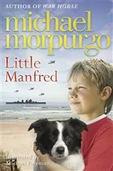 Book cover of Little Manfred by Michael Morpurgo