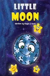 Book cover of Little Moon by Kayla J. Ford