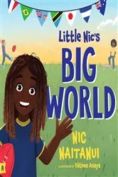 Book cover of Little Nic's Big World by Nic Naitanui