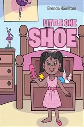 Book cover of Little One Shoe by Brenda Hamilton