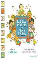 Book cover of Little Poems for Tiny Ears by Lin Oliver