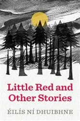 Book cover of Little Red and Other Stories by N/A