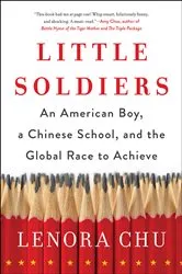 Book cover of Little Soldiers by Lenora Chu