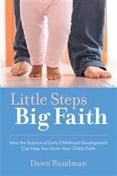 Book cover of Little Steps, Big Faith by Dawn Rundman