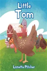 Book cover of Little Tom by Lonetta Pitcher