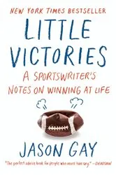 Book cover of Little Victories by Jason Gay