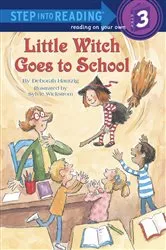 Book cover of Little Witch Goes to School by Deborah Hautzig