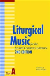 Book cover of Liturgical Music for the Revised Common Lectionary Year A (2nd ed.) by Thomas Pavlechko