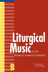 Book cover of Liturgical Music for the Revised Common Lectionary, Year B by Thomas Pavlechko