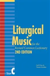 Book cover of Liturgical Music for the Revised Common Lectionary, Year C (2nd ed.) by Thomas Pavlechko