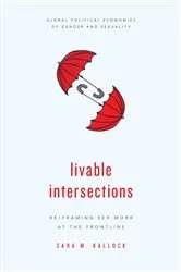 Book cover of Livable Intersections by Sara M. Kallock