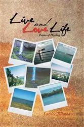 Book cover of Live and Love Life by Latrice Tillman