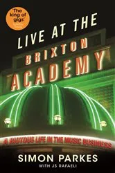 Book cover of Live At the Brixton Academy by JS Rafaeli