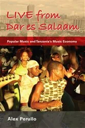 Book cover of Live from Dar es Salaam by Alex Perullo