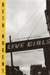 Book cover of Live Girls by Beth Nugent