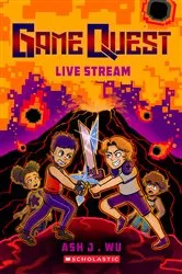 Book cover of Live Stream (Game Quest #2) by Ash Wu