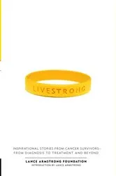 Book cover of Live Strong by The Lance Armstrong Foundation