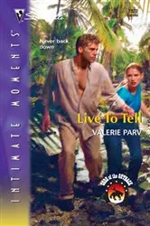 Book cover of Live to Tell by Lisa Gardner