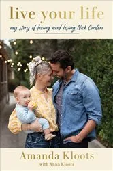 Book cover of Live Your Life by Amanda Kloots