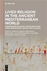 Book cover of Lived Religion in the Ancient Mediterranean World by Valentino Gasparini