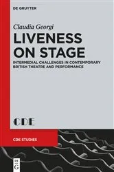 Book cover of Liveness on Stage by Claudia Georgi