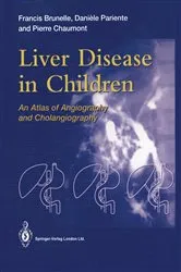 Book cover of Liver Disease in Children by Francis Brunelle