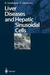 Book cover of Liver Diseases and Hepatic Sinusoidal Cells by Kyuichi Tanikawa