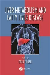 Book cover of Liver Metabolism and Fatty Liver Disease by Oren Tirosh